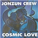 Jonzun Crew - Cosmic Love